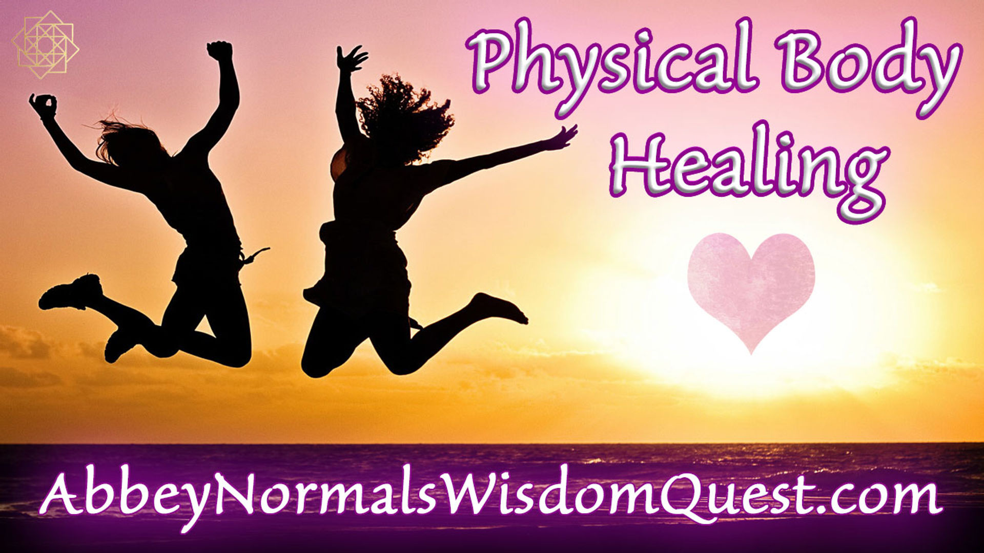Physical Body Healing Workshop